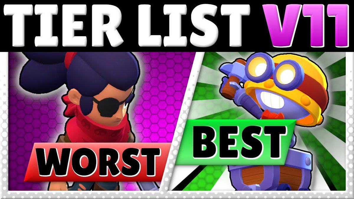 Brawlstarstierlist Hashtag On Twitter - brawl stars top 10 tier list kairos