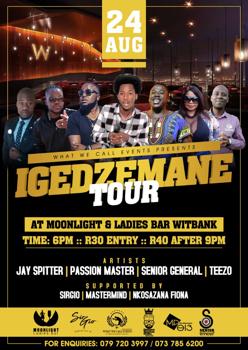 WWC_EVENTS's tweet photo. IGedzemane Tour @TeezoSA @JaySpitter and more @Ladies_Bar, Witbank, Lituation 🔥🔥@VersatileSirGio https://t.co/Mx9hzRINtZ