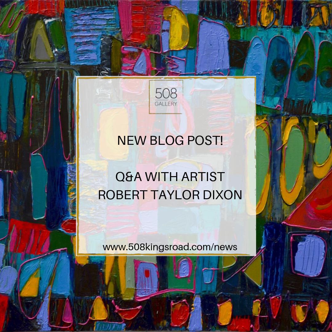 508kingsroad's tweet photo. New Blog Post!
Q&A with our resident artist Robert Taylor Dixon is now live on our News page on our website:
https://t.co/9KtjOJLT6E
hello@508kingsroad.com / 0203 719 3109
#art #ArtWeekender #whatson #London #artblog #blog #blogger #newpost #newblog https://t.co/zs4VUUCRfU
