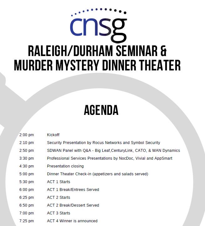 Learn about the latest tech solutions from our participating sponsors! Join us at the 2019 CNSG Raleigh/Durham Seminar and Murder Mystery Dinner coming up on Wednesday, August 28th! RSVP today! bit.ly/2JuzKM0  #managedserviceprovider #cloudconsulting #chapelhill #Raleigh