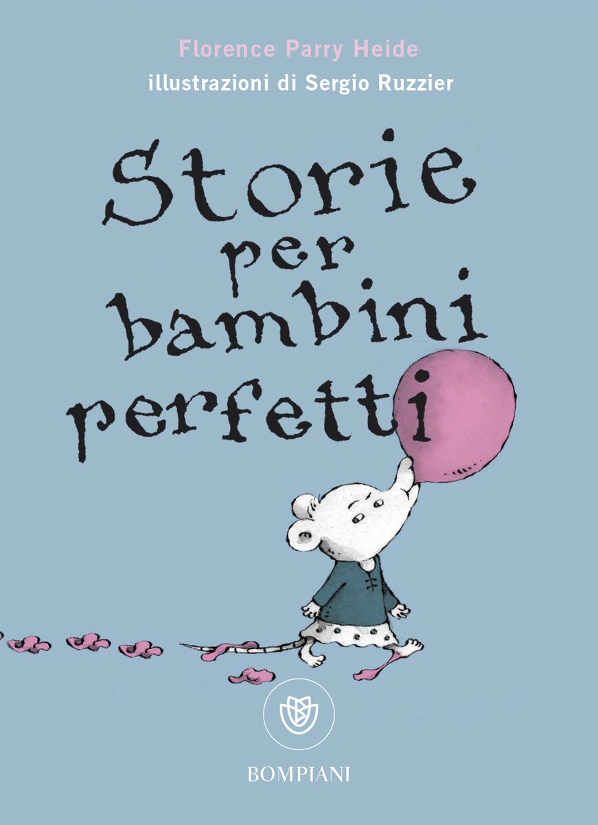 #letturestive2019
Ogni giorno un’avventura
Storie per bambini e bambine 6-9 anni 

Storie per bambini perfetti
Florence Parry Heide e Sergio Ruzzier, <a href="/libribompiani/">Bompiani</a> 2019
Un classico della letteratura americana reso irresistibile dalle illustrazioni.

bibliotecasalaborsa.it/ragazzi/biblio…
