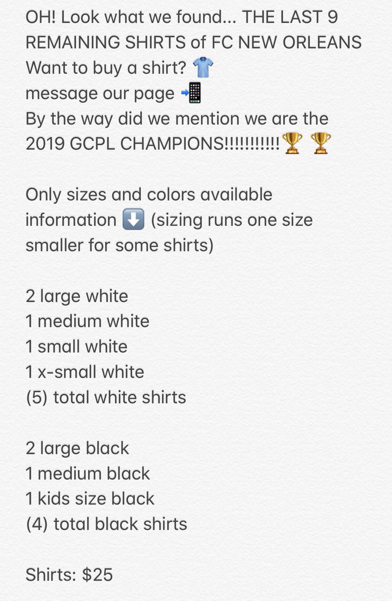 FcNewOrleans's tweet photo. THE LAST 9 REMAINING SHIRTS of FC NEW ORLEANS!!                     Want to buy a shirt? 👕 message our page 📲 #2019GCPLCHAMPIONS https://t.co/C5fNnCX7pC