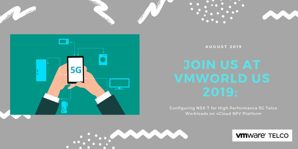 VMWTelcoCloud's tweet photo. Learn about #vSwitch deployments and more at “Configuring NSX-T for high performance #5G #telco workloads on vCloud #NFV platform” at #VMworld US 2019!  #telcocloud https://t.co/HdeXA9PQPJ https://t.co/DTuFMbZB4d
