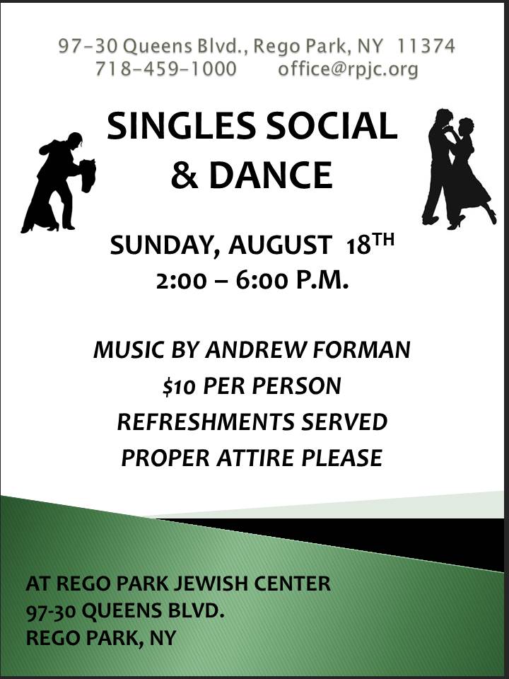 RegoParkJC's tweet photo. Rego Park Jewish Center will be having a Singles Social &amp; Dance on Sunday afternoon, Aug. 18th from 2:00 - 6:00 P.M. Enjoy dancing to the music of DJ Andrew Forman. Refreshments served. $10 per person. 97-30 Queens Blvd., between 64th &amp; 65th Roads, Rego Park, NY #regopark #dance https://t.co/N1LTpOfjfZ