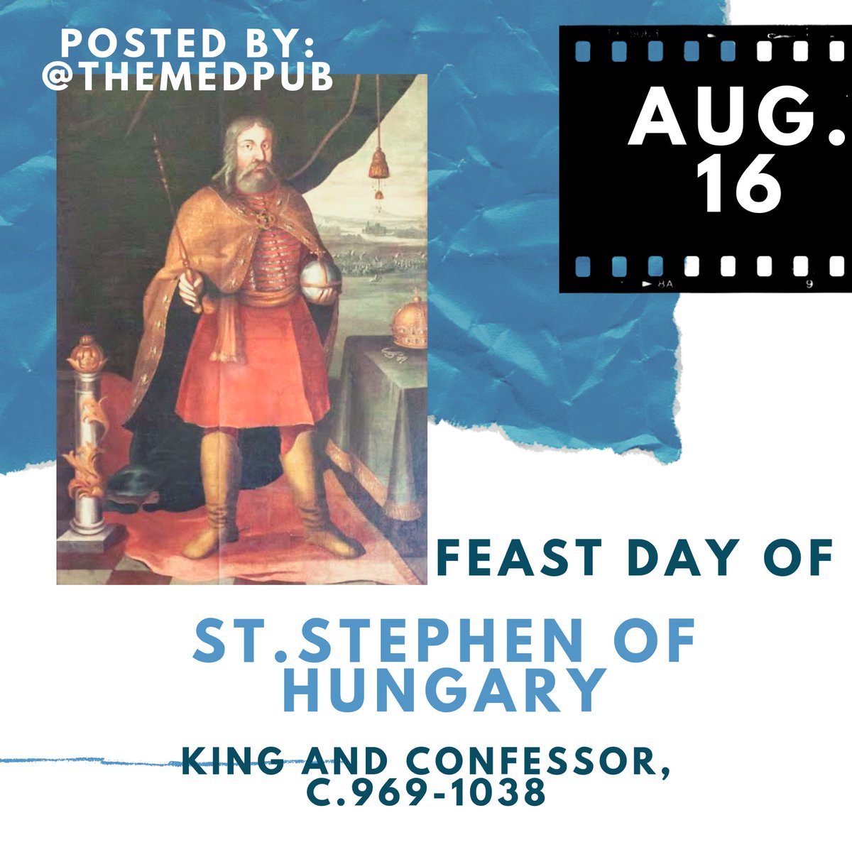 TheMedPub's tweet photo. Today Catholic Church celebrates the feast day of King Saint Stephen of Hungary, the monarch who led his country to embrace the Christian faith during the 11th century. https://t.co/q1JO5deUE5