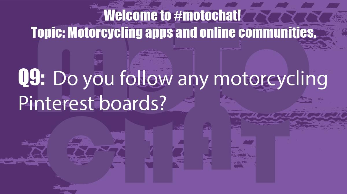 motochat's tweet photo. Q9: Do you follow any motorcycling Pinterest boards? #motochat https://t.co/iMsnjKfBvM