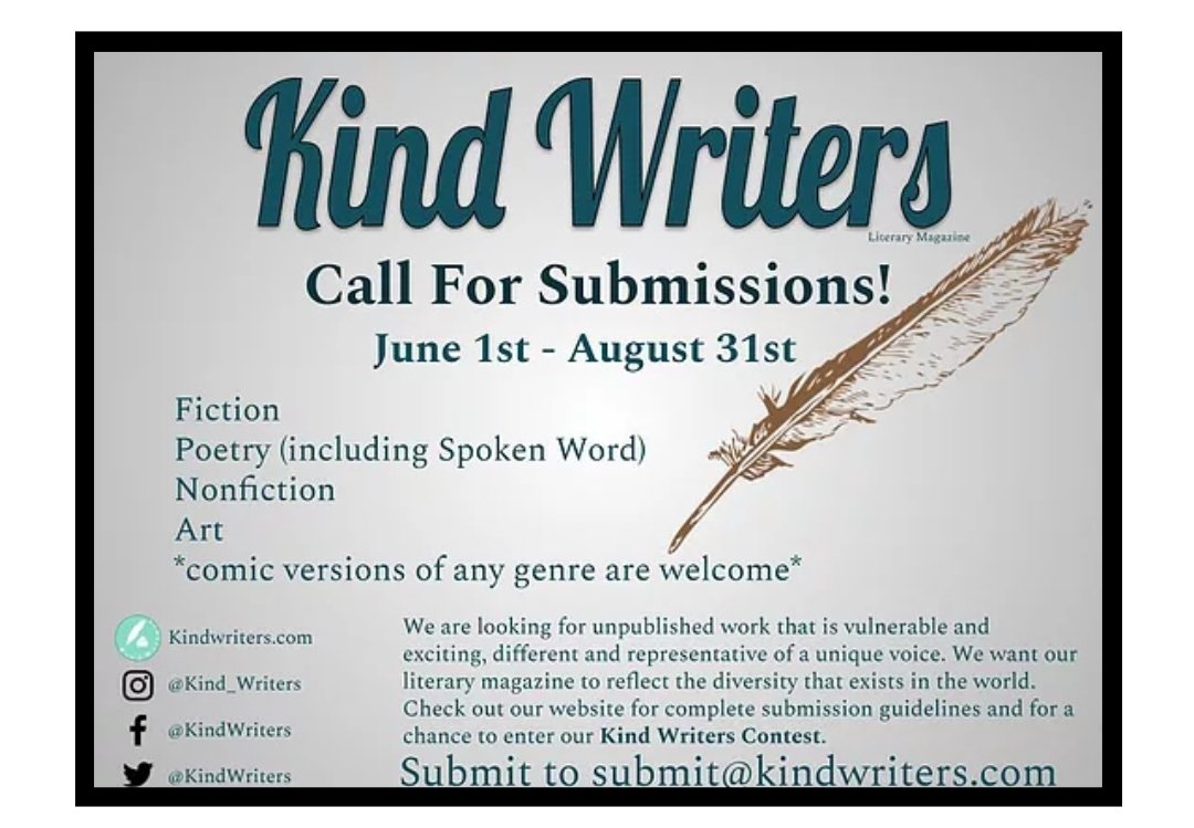 KindWriters's tweet photo. 16 days left! #Submit your work to our #magazine! Submit to our #contest! We are looking for wonderful, exciting, moving, different, etc. Check out our website for full details! Enter the contest for free! #Poetry #NonFiction #Fiction #Art #BeKind #BeYourself #TakeARisk #Write https://t.co/OFH3CFazuT