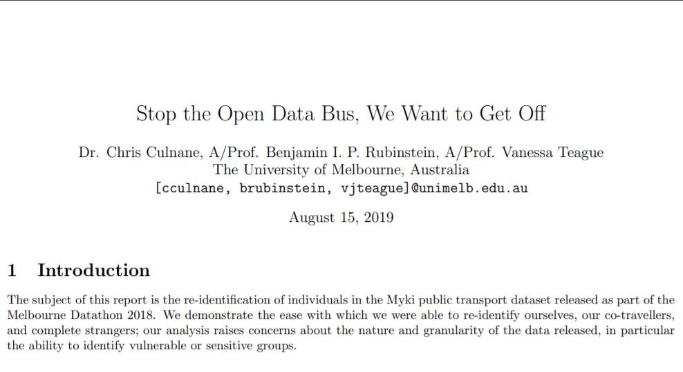-Location data is especially prone to reidentification. Check out how badly this dataset was pwned.
-Data from public services is extra sensitive because people can't easily opt out.
-The gov't casually threw up the data on a public S3 bucket🙁
-A+ trolling with the paper title😁
