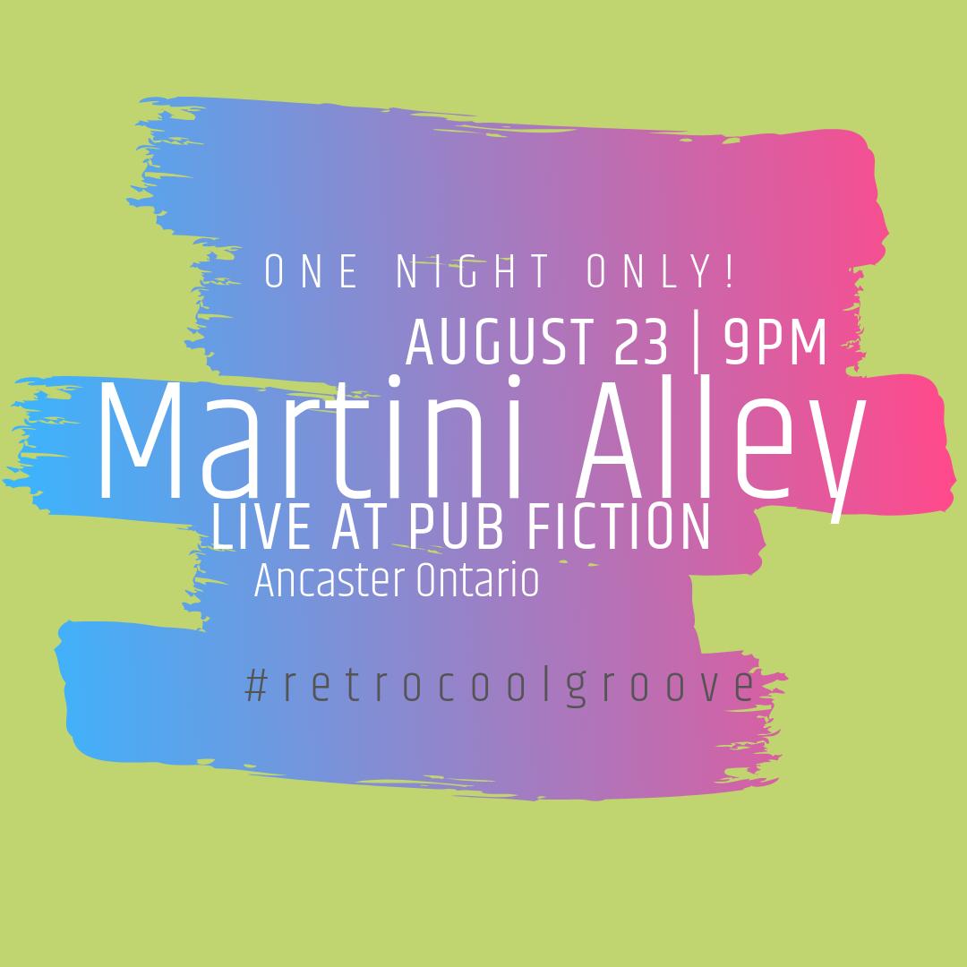 martinialleyTO's tweet photo. Just announced! We're going to be hitting up @PubFictionAnc on Friday, August 23 for some #retrocoolgroove hits. If you're in the #Ancaster area come on down! It's sure to be a night of #retro fun. #retroband #liveband #livemusic #coverband https://t.co/6PUUdCo6mz