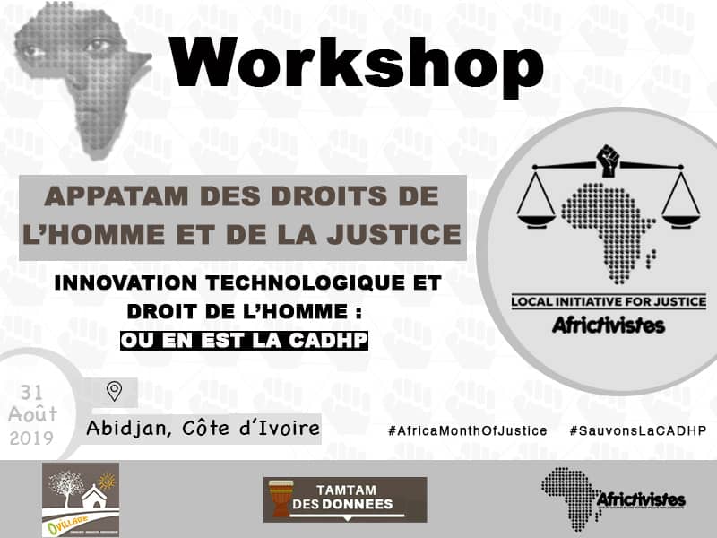 TraoreS20617673's tweet photo. #africamonthofjustice 
#sauvonslacadhp 
 Jour j -15,  Rdv à Abidjan le 31 Août 2019 .cc @AFRICTIVISTES @OvillageCi @Tamtam2donnees @cypher007 @cafdo_officiel @kaberu_tairu @cyriacgbogou @Joel_nicaise @SelouBah @Couliba84111982 @MafiniDosso @titinto_ @montresorkonan @fyouzan https://t.co/zliAN7T8pb