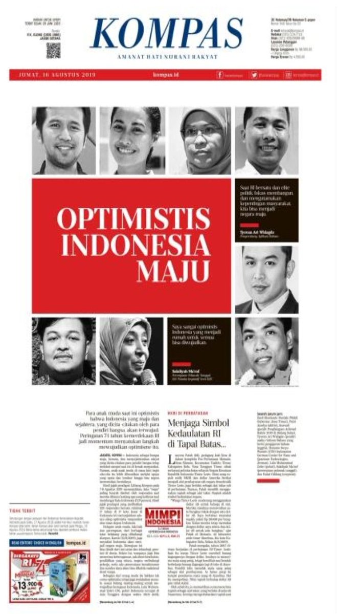Selamat pagi, pembaca Kompas.

Optimistis Indonesia Maju adalah judul halaman 1 yang kami pilih untuk menegaskan optimisme anak muda Indonesia yang dicita-citakan para pendiri akan segera terwujud. Simak selengkapnya edisi Jumat (16/8/2019).

#AdadiKompas #MimpiIndonesia