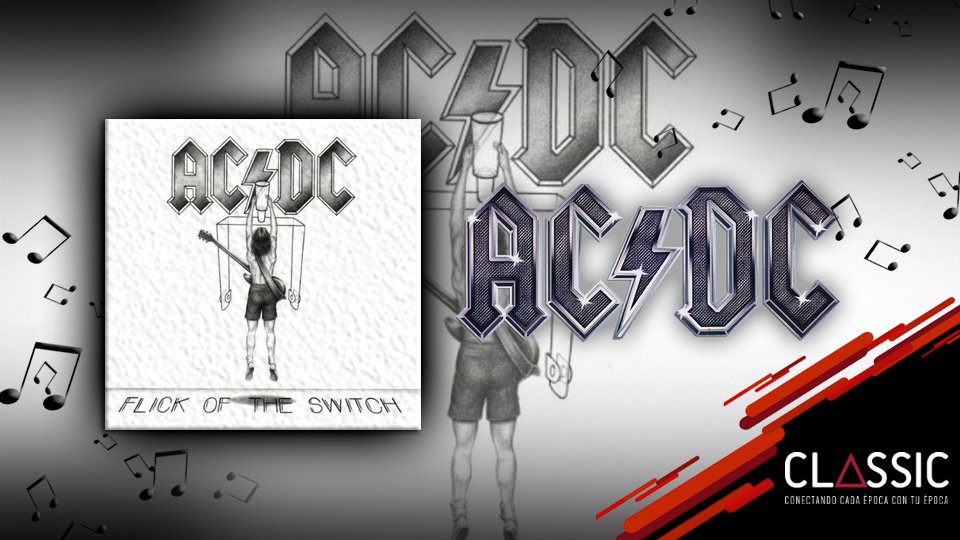 ColorClassic961's tweet photo. En 1983 se lanza el álbum de AC/DC llamado "Flick Of the Switch".

#Classic #ConectandoCadaÉpocaConTuÉpoca https://t.co/8XResxQbuH