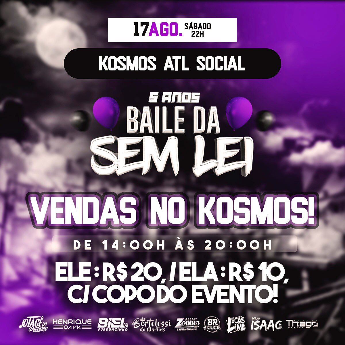 clarisantos9's tweet photo. DÊ 14:00h ÀS 20:00h, VENDA DE INGRESSOS NO KOSMOS ATL, NÃO PERCA TEMPO, CORRA LÁ E GARANTA O SEU!!
#BaileDaSemLei #NossoBaile https://t.co/zxmemr2Okg