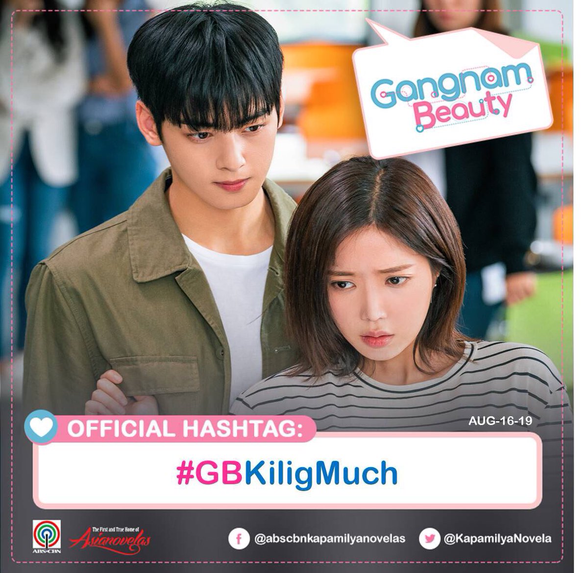 KapamilyaNovela's tweet photo. Kiligin with Gangnam Beauty Official Hashtag for today: #GBKiligMuch

Gangnam Beauty
Monday-Friday after Los Bastardos
(Time slot varies in some areas) https://t.co/fexg8tkXln