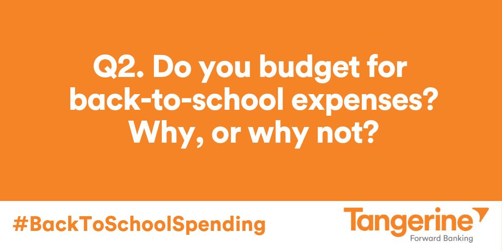 Q2. Do you budget for back-to-school expenses? Why, or why not? #BackToSchoolSpending