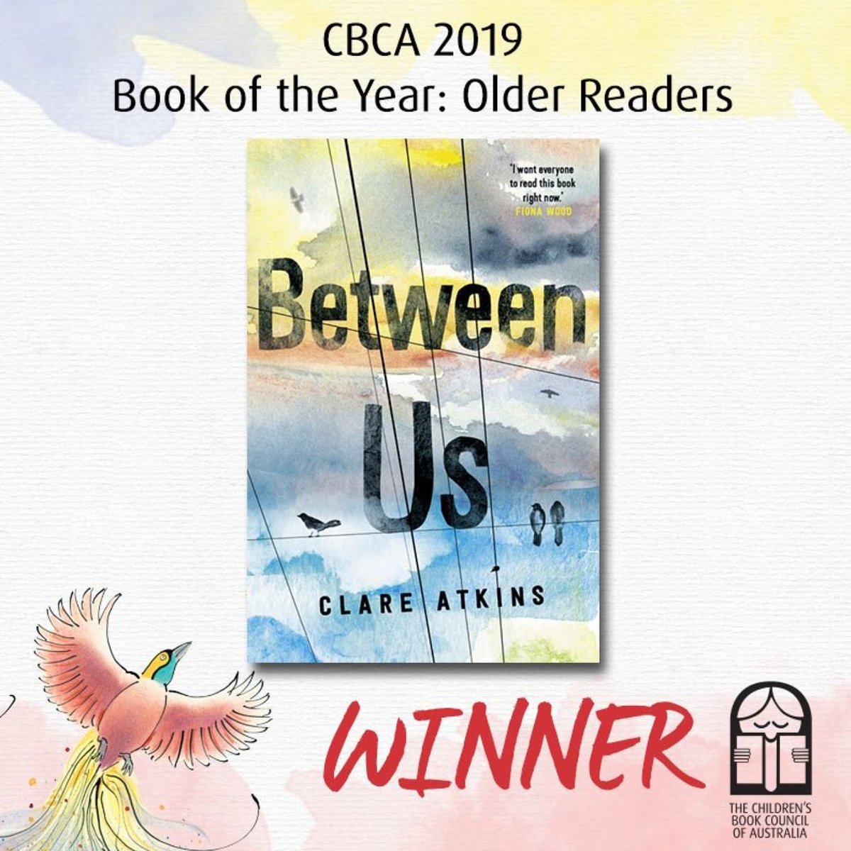 TheCBCA's tweet image. Announcing...the Winner of CBCA 2019 Book of the Year: Older Readers. Congratulations to 'Between Us' by Clare Atkins (Black Inc. Books).
#cbca2019