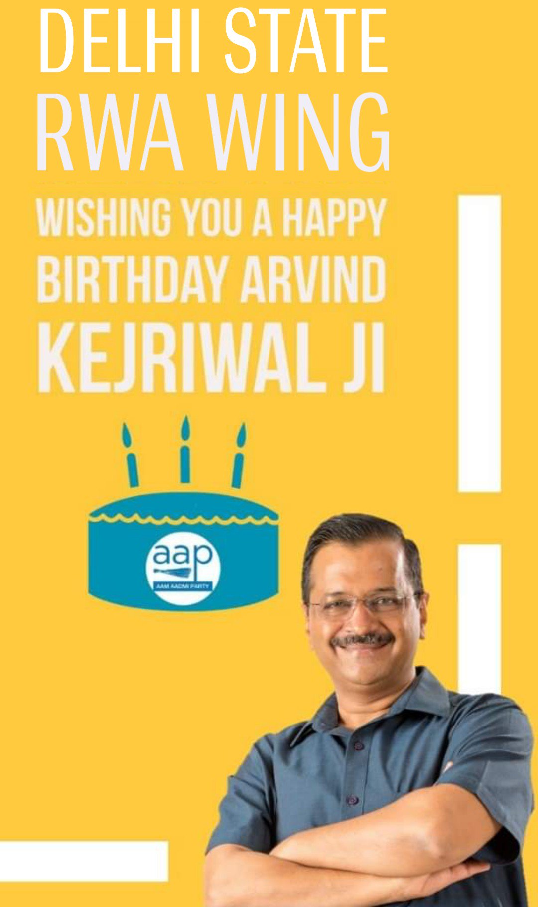 Delhi State RWA wing Wishing you A Happy birthday Arvind kejriwal ji   
