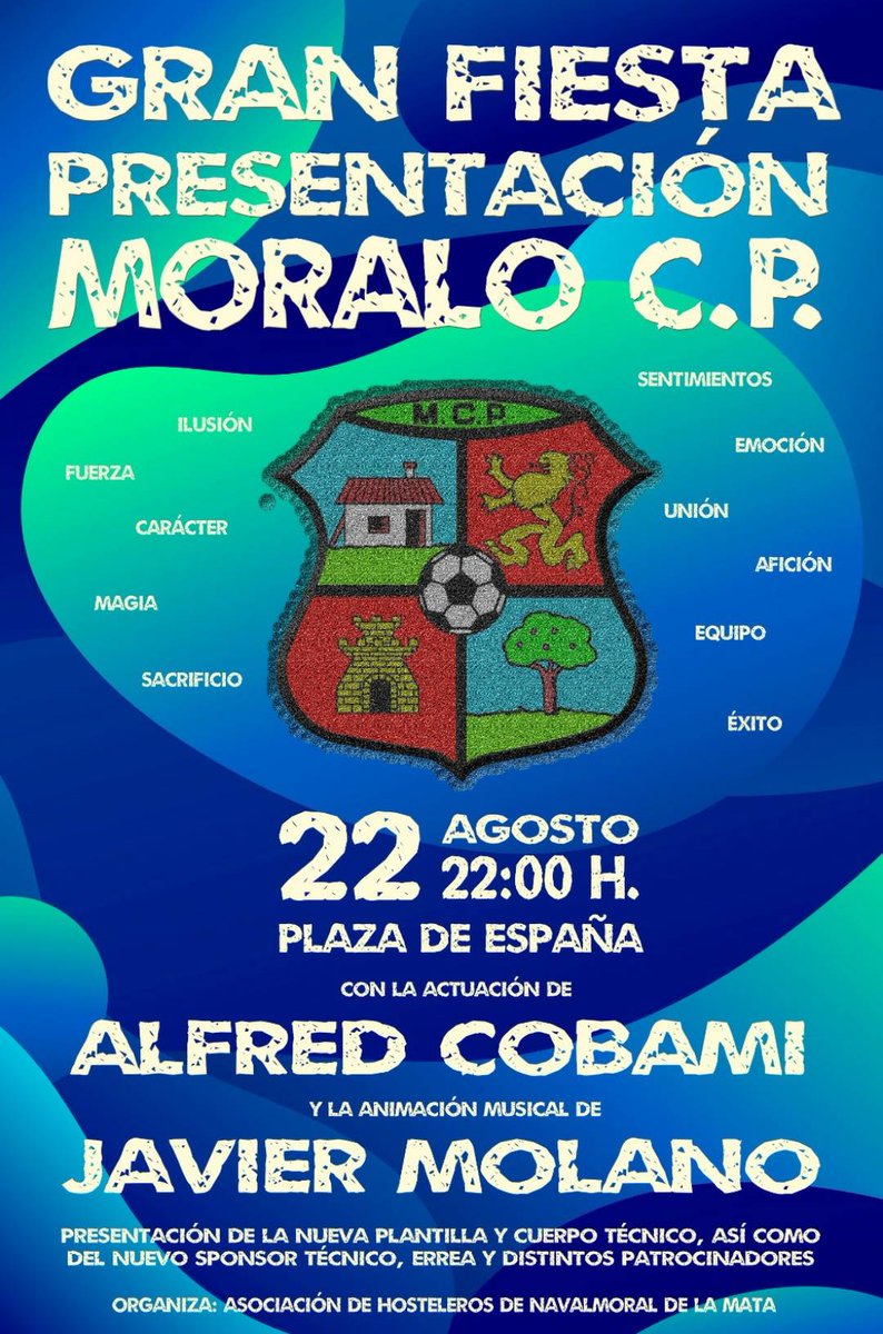 ¡¡FIESTA PRESENTACIÓN!!

El próximo jueves día 22 a partir de las 10 de la noche en la Plaza de España, tendremos la presentación del primer equipo, las equipaciones y muchas otras sorpresas.

Todo ello amenizado con la música de Javier Molano y la actuación de Alfred Cobami.