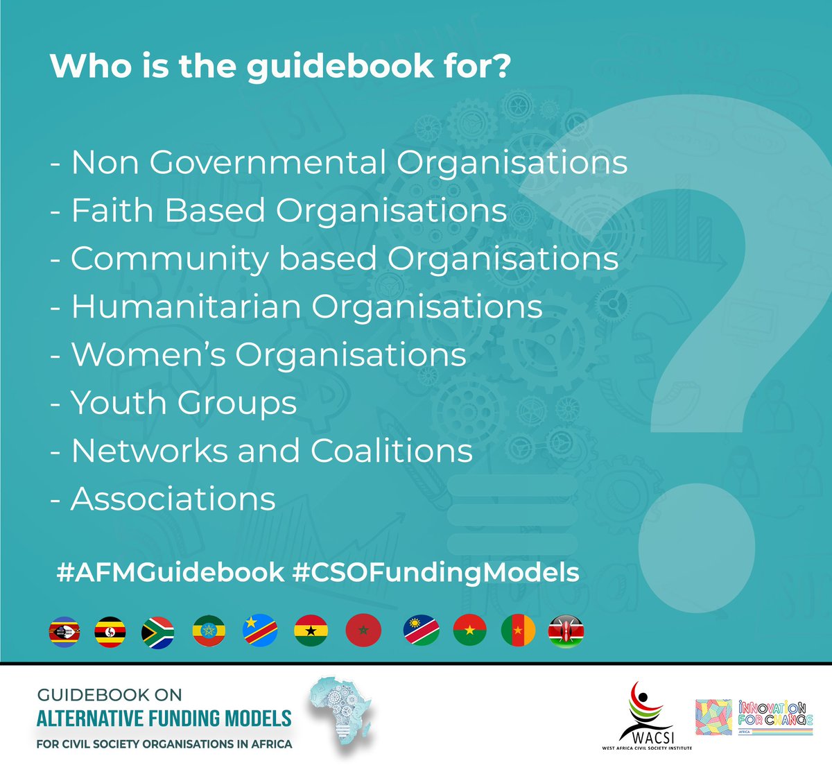 wacsi's tweet photo. The Alternative Funding Models GuideBook has been designed mainly for these key actors! Le Guide Pratique sur les Modeles de Financement Alternatifs a été développé principalement pour les acteurs suivants! #CSOFundingModels #AlternativeFundingAfrica #AFMGuidebook #Shiftthepower https://t.co/BsgWqeFw3h