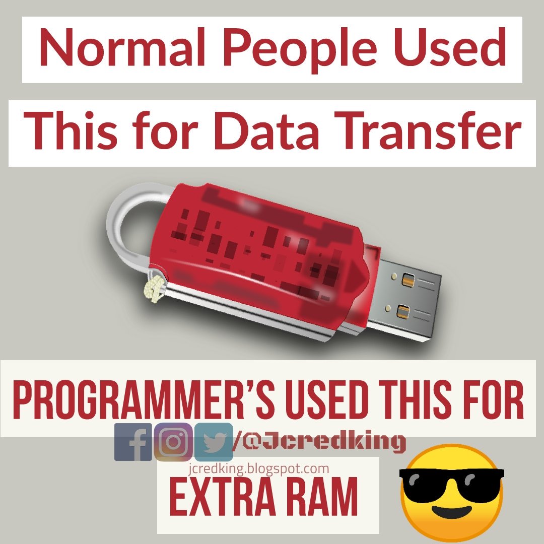 jcredking's tweet photo. #Programmer are very #Smart 😎
#Normal people used USB as #data_transfer 🤣 
And #programmers Used #USB as #RAM 😏
I❤️ PROGRAMMING 🤩 AND HOW ABOUT YOU ?
https://t.co/XpCtMaMFFi

#jcredking #Programming #AI #software #Devlopers #Codind #JAVA  #python #flashdrive #LoverAtMidnight https://t.co/NF1vPrMG5c