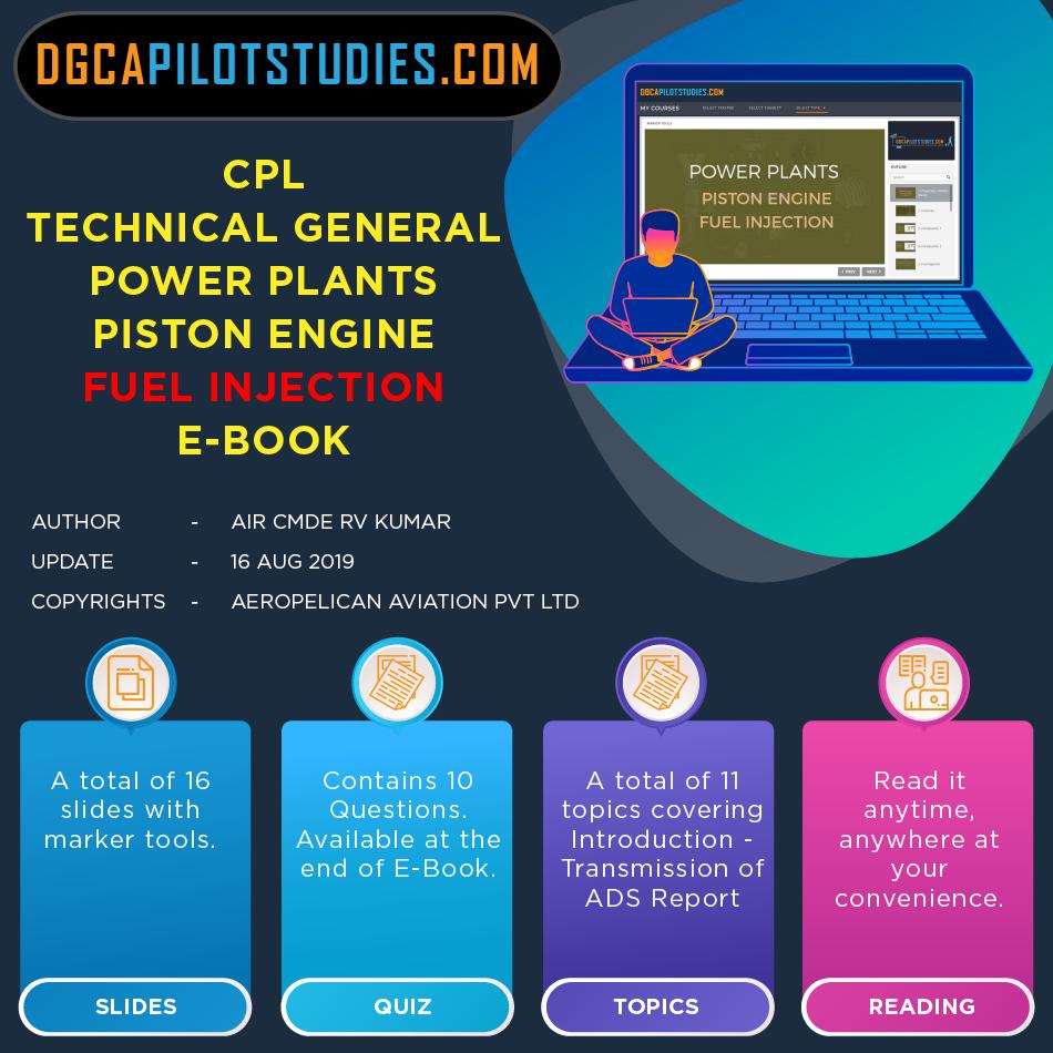 pilotstudies's tweet image. #CPL #TechnicalGeneral #POF #FuelInjection #EBook upload. Contains 11 topics, 16 slides, 10 quiz questions. Read it ANYTIME ANYWHERE #pilots #Aviation #India #DGCA #knowledgeforflight