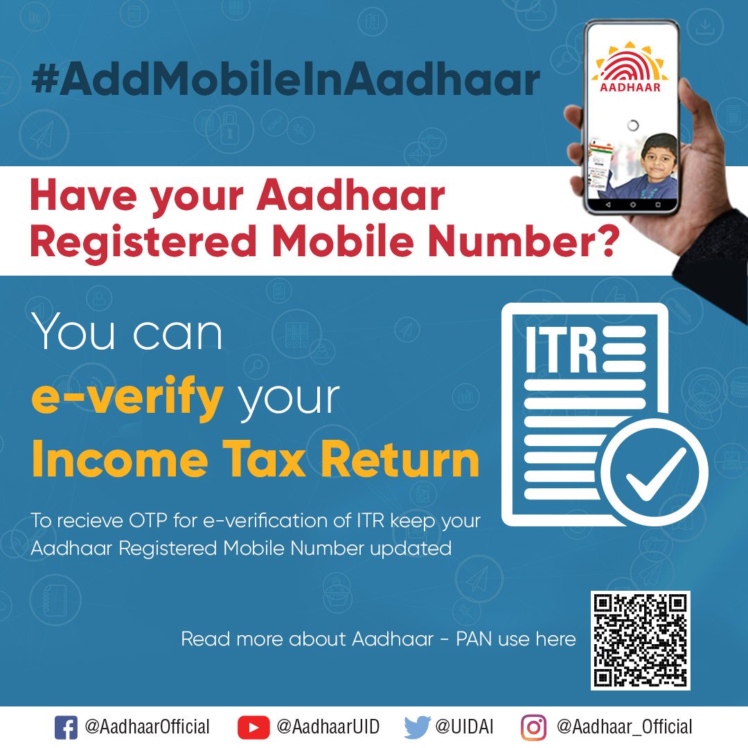 UIDAI's tweet photo. Instantly e-Verify your Income Tax Return with Aadhaar. All you need is - your registered mobile number for the OTP verification. Read more here: https://t.co/XSGuAFCCPZ #AddMobileInAadhaar https://t.co/6BqIcwMJBU