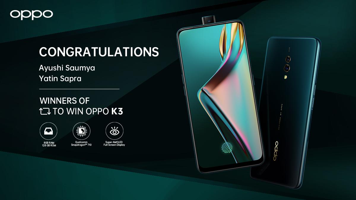 Congratulations! @AyushiSaumya and @saprayatin27. You came, you 🔁’d and now you’ve won the all-new #OPPOK3! #DesignedToPerform