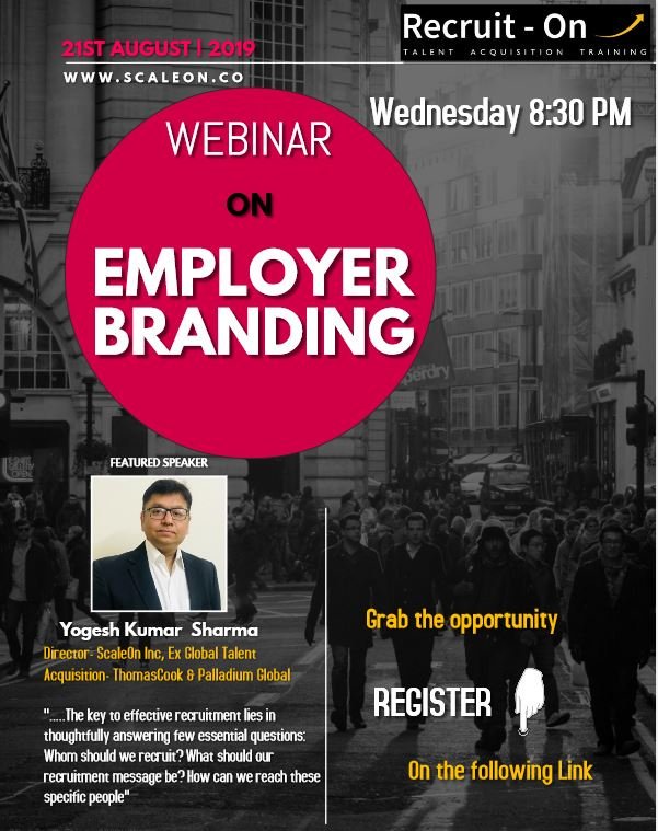 ScaleOnGlobal's tweet image. Meet @Yogesh_K_Sharma at Webinar(Facebook Live) on #EmployerBranding Wed 8:30 PM, 21st Aug Register: lnkd.in/fxYnPER OR like at facebook: lnkd.in/ffPFvxc
Learn: 4 simple techniques | Zero cost solutions  | What can go wrong? how to minimize the risk!