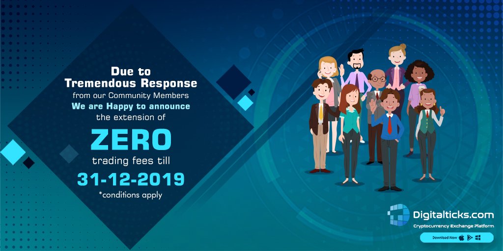 digitalticks's tweet photo. Digital Ticks Exchange is glad to announce the extension of Zero trading fees.Traders can now benefit by trading with ZERO trading fees till 31-12-2019
#livefree #Tradefree #Notradingfees #DTmembers #Happytraders #www.digitalticks.com https://t.co/ygUOzoiPyl