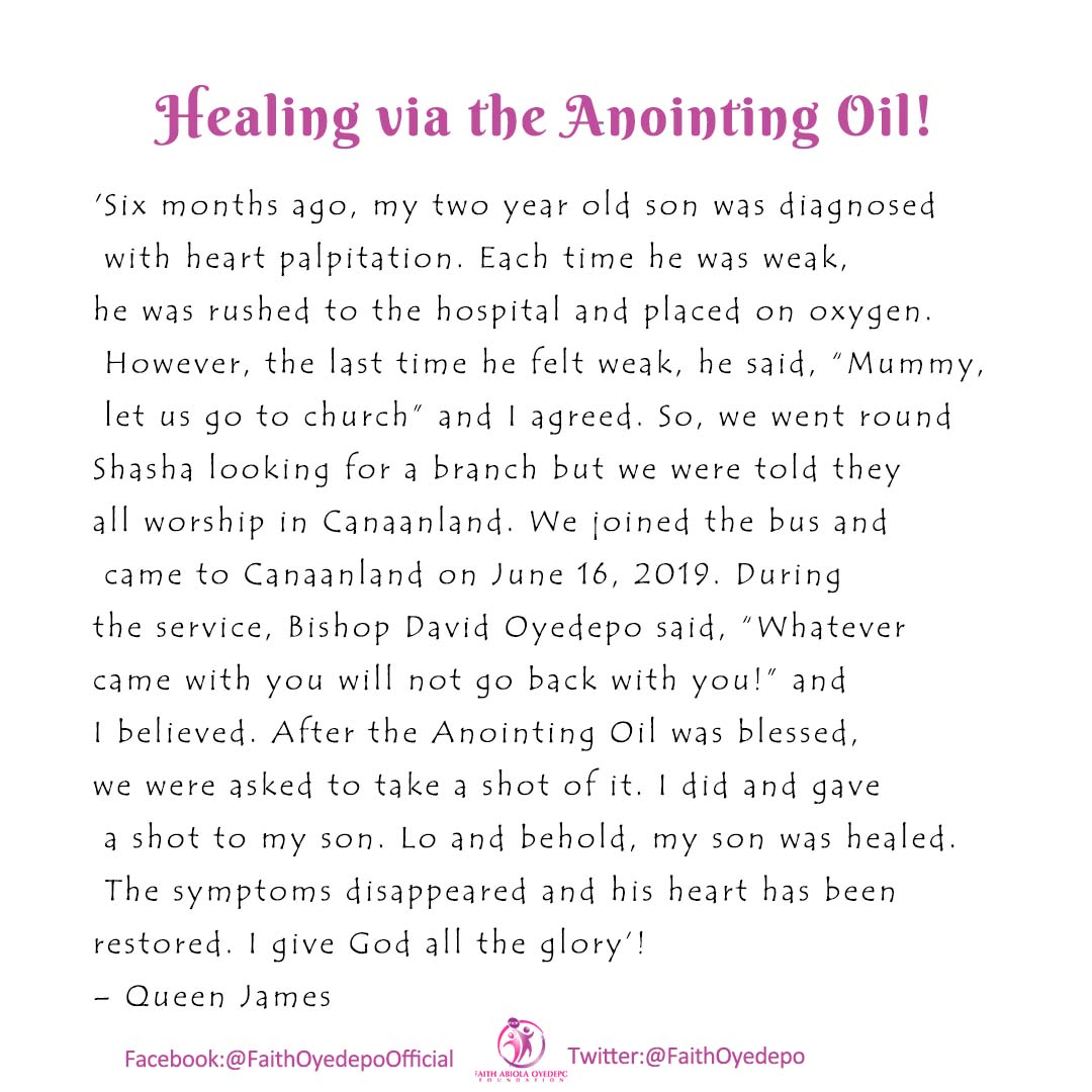 Faith Abiola Oyedepo on X: Testimony Time: Healed Via The Anointing Oil! I  decree you will have a testimony to share before this week is over in the  name of Jesus! #Healing #