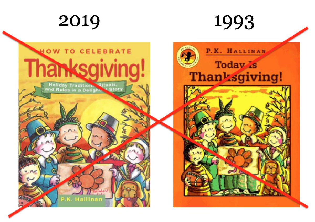 Cover of "How to Celebrate Thanksgiving" due out in Oct of 2019, and cover of "Today is Thanksgiving" published in 1993. The covers are identical.