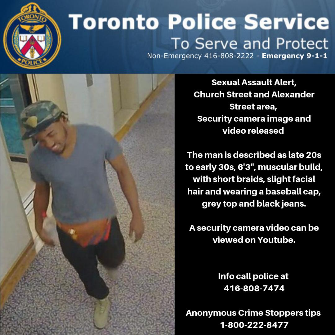 Public’s assistance required in identifying a man involved in a sexual assault investigation.  Info call 416-808-7474. Anon at 1-800-222-8477.^kk
 maps.google.com/maps?ll=43.662…