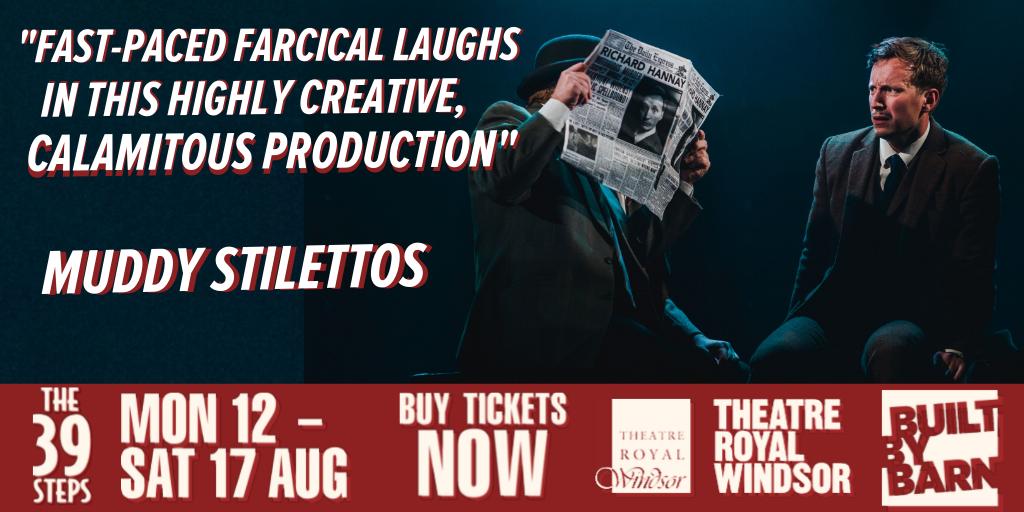 Barn39Steps's tweet image. As @muddyberkshire (@muddystiletto) said: our "highly creative, calamitous production of The 39 Steps gives you tons of "fast-paced farcical laughs". Only 3 performances left! 

Book Here: ow.ly/Fv1H50vidBF

#Windsor39Steps #BuiltbyBarn #Windsor #localtheatre