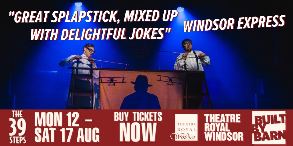 Barn39Steps's tweet image. Only three performances left of our ⭐⭐⭐⭐⭐#BuiltByBarn production of The 39 Steps at @TheatreWindsor! Book now to see this right royal farce!

Book Here: ow.ly/Fv1H50vidBF

#Windsor39Steps #BuiltbyBarn #Windsor #localtheatre