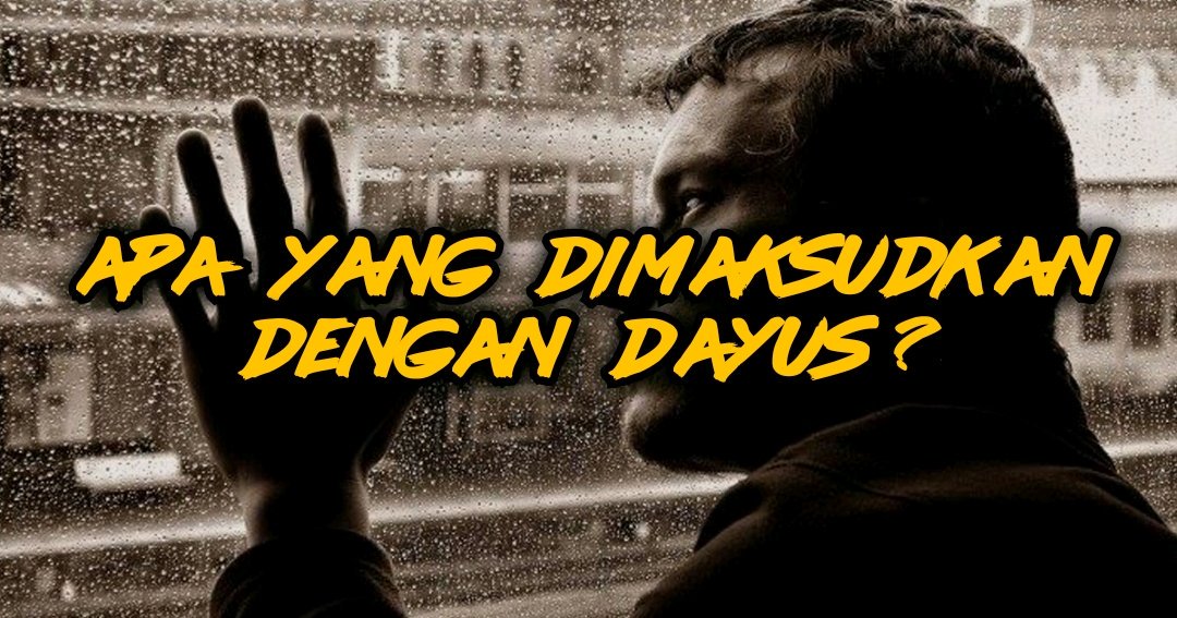 chois7n_'s tweet photo. APA ITU DAYUS ?

Okay aku kat sini nak share la apa yang dimaksudkan dengan dayus ni . 

Ramai mengatakan dayus tu lelaki pukul perempuan , pukul isteri . Tapi bukan itu maksud sebenar dayus . Dayus bukan bermaksud pukul. 

Mari kita ambil pengetahuan ini sama-sama✨ https://t.co/ZHjzKPtZcG