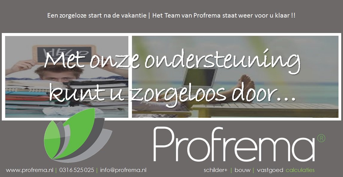 Profrema's tweet photo. Een zorgeloze start na uw vakantie | Het Team van Profrema staat weer voor u klaar !! #Profremacalculaties #Nieuwefrissestart https://t.co/WSzUFro1E5