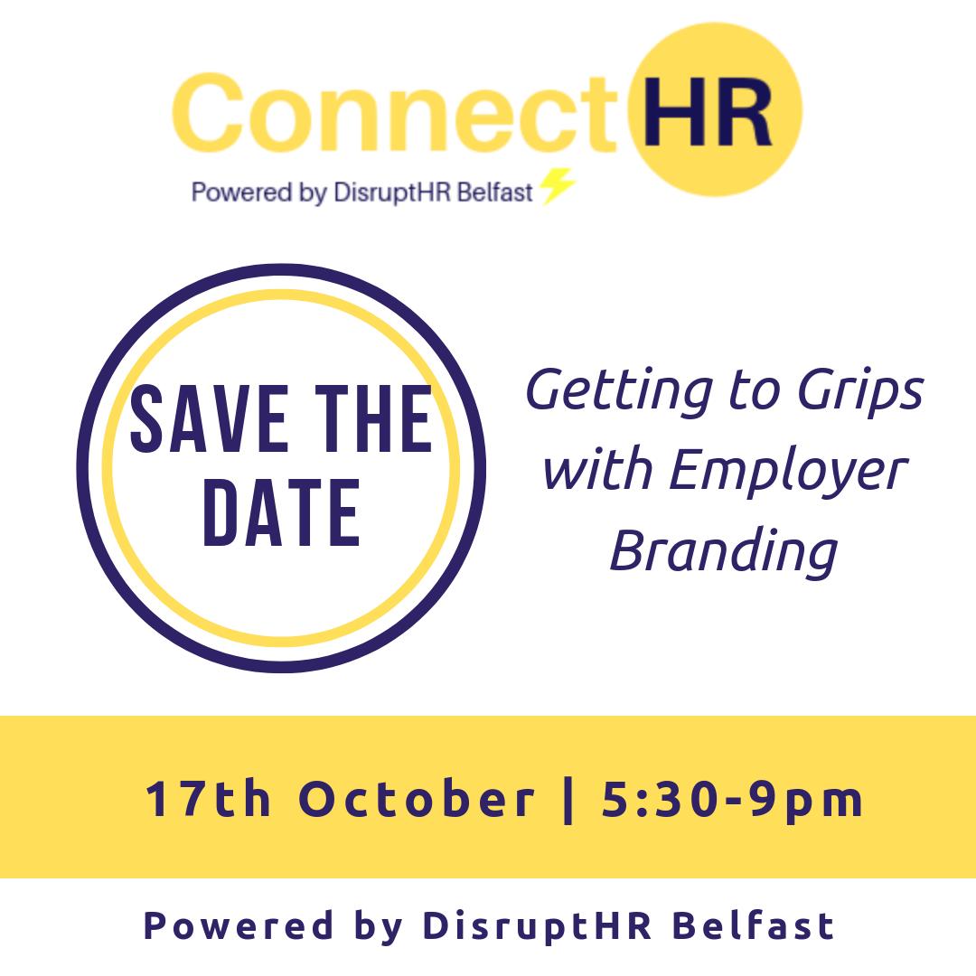 Exciting news! We are just about to launch our new series of HR-focused events in #Belfast!

More details coming soon, but if #EmployerBranding is on your radar, pencil in the 17th of October!