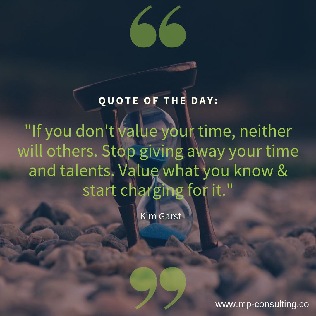 MpReceivables's tweet photo. "Value what you know and start charging for it."

#GoodAdvice #BusinessOwner #TimeManagement #KimGarst #Entrepreneur https://t.co/Bi2ANLbiit