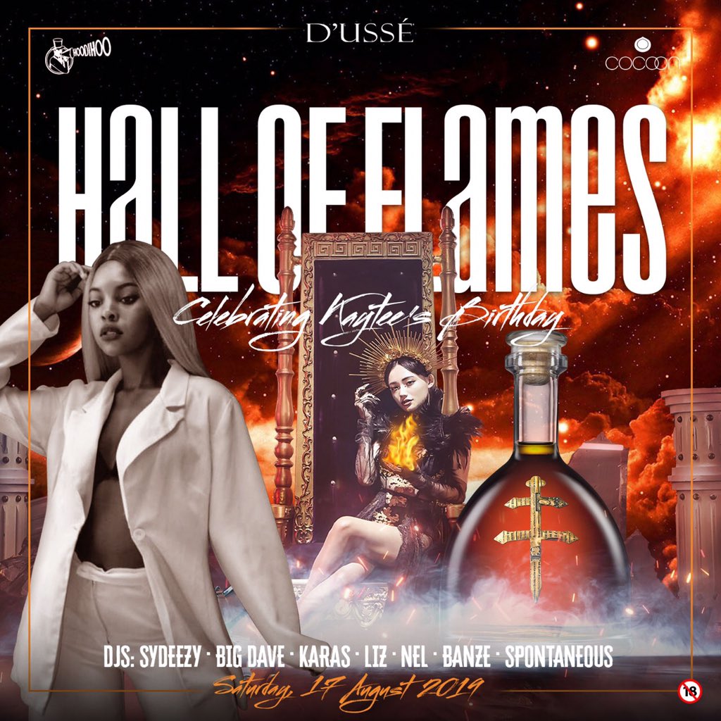 Sydeezy_SA's tweet photo. Birthday... It’s your Birthday 🎁 #HALLOFFLAMES is the only place to celebrate your birthday in style tomorrow 🔥🔥🔥 Join us @Cocoonloungejhb https://t.co/6bUm1iDdbT