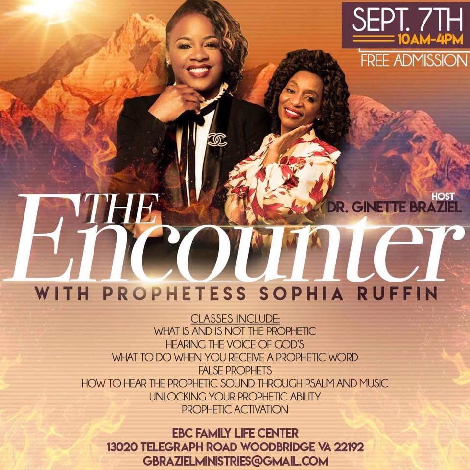 Come out and experience not just a gathering but an Encounter that will change your life forever!