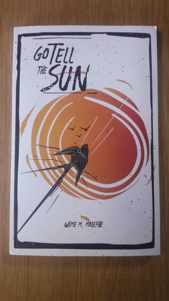 Sebilo_Books's tweet photo. Wame Molefhe's explosive 'Go Tell The Sun' is our #LocalBookPick this Friday. Go Tell The Sun is her second short story collection. Copies are still available, contact us on 3933340. https://t.co/m8ccXFHz35