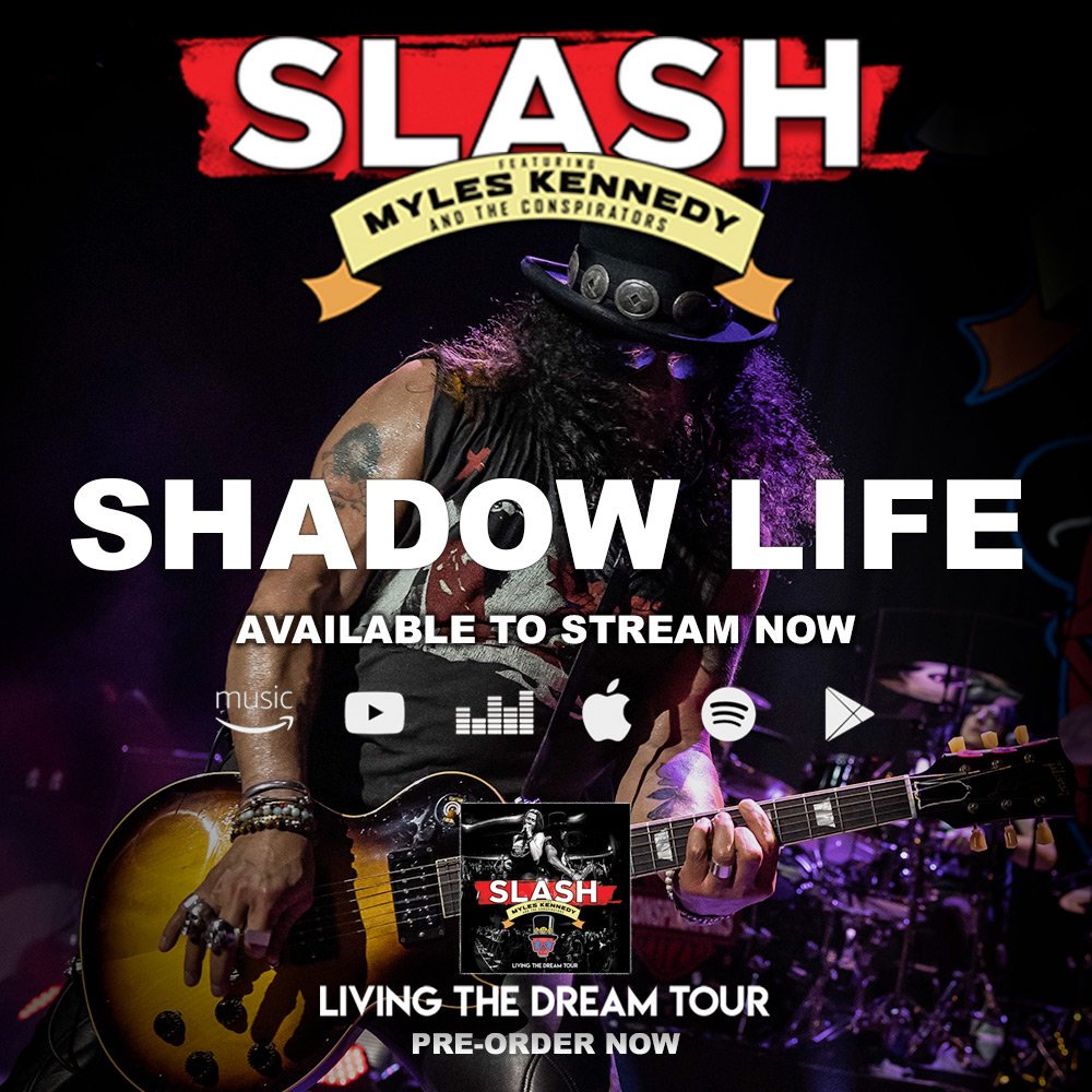 Slash Ft. Myles Kennedy & The Conspirators - Living The Dream Tour (ORDER  NOW) 