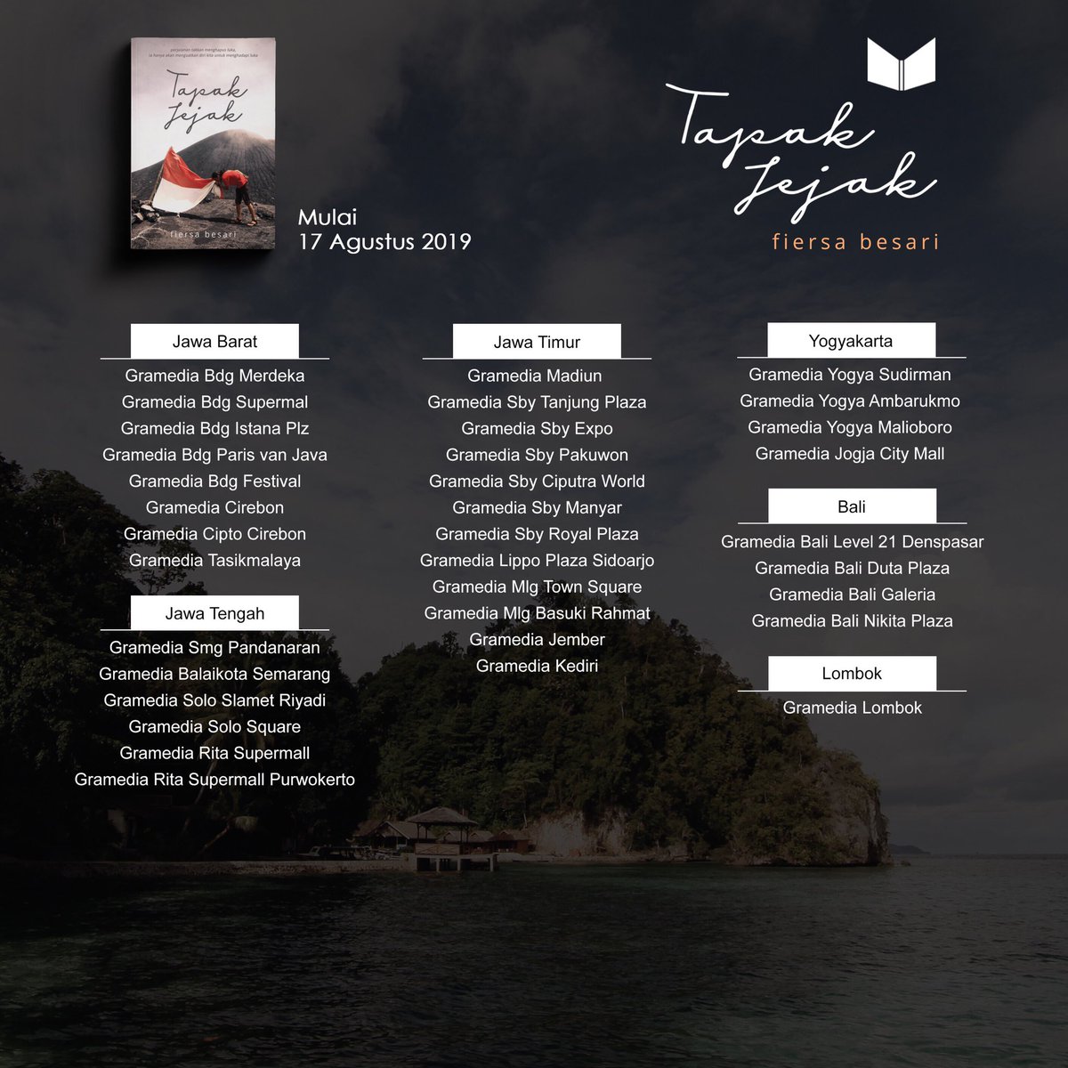 FiersaBesari's tweet photo. Tapak Jejak dapat dibeli di toko-toko buku yang tertera. Buku ini merupakan sekuel dari Arah Langkah, bercerita perihal perjalanan saya menyusuri Indonesia. Semoga bisa menemanimu bertualang hingga kembali pulang. Terima kasih, Dulur https://t.co/xX3wo2FDAz