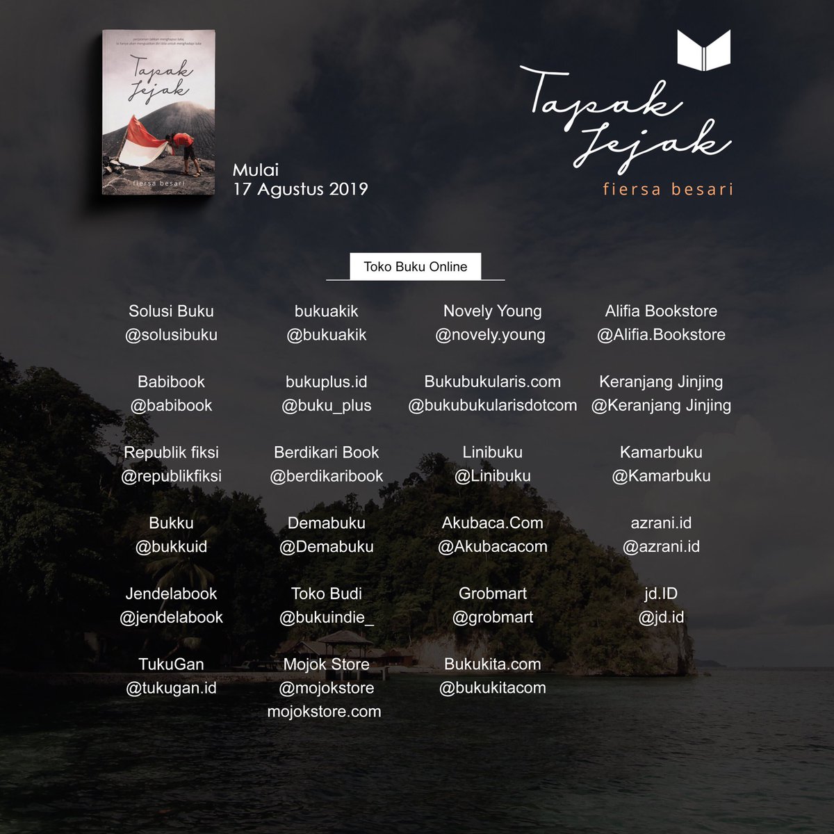 FiersaBesari's tweet photo. Tapak Jejak dapat dibeli di toko-toko buku yang tertera. Buku ini merupakan sekuel dari Arah Langkah, bercerita perihal perjalanan saya menyusuri Indonesia. Semoga bisa menemanimu bertualang hingga kembali pulang. Terima kasih, Dulur https://t.co/xX3wo2FDAz