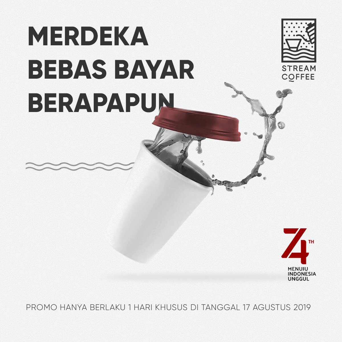 streamcoffeeid's tweet photo. “MERDEKA BEBAS BAYAR BERAPAPUN”
Dalam rangka HUT RI 74 kita memerdakan kalian untuk bayar kopi berapapun sesuai apresiasi kalian!!
🏡1.0 Jl. Bagusrangin No.24a 
🏭2.0 Jl. Sarijadi RayaNo.17b https://t.co/j8uXBnKZcc