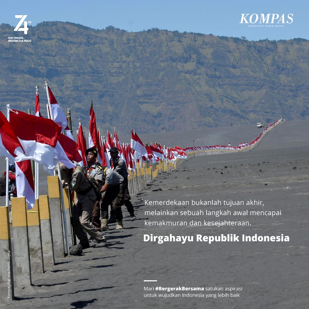 Kemerdekaan bukanlah tujuan akhir, melainkan langkah awal mewujudkan impian-impian besar.

Dirgahayu Republik Indonesia.

Mari #BergerakBersama satukan aspirasi untuk wujudkan Indonesia yang lebih baik.