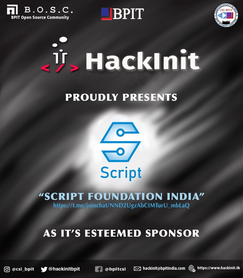 hackinitbpit's tweet photo. With extreme pride, we are here to announce The Script Foundation India as our sponsor for HackInit.
The main focus of this chapter is to see how tech enthusiast is and what mission/goal they have towards it. Don't forget to check out their website:

https://t.co/6utoV3fdeq https://t.co/u8zH3Z3hr8