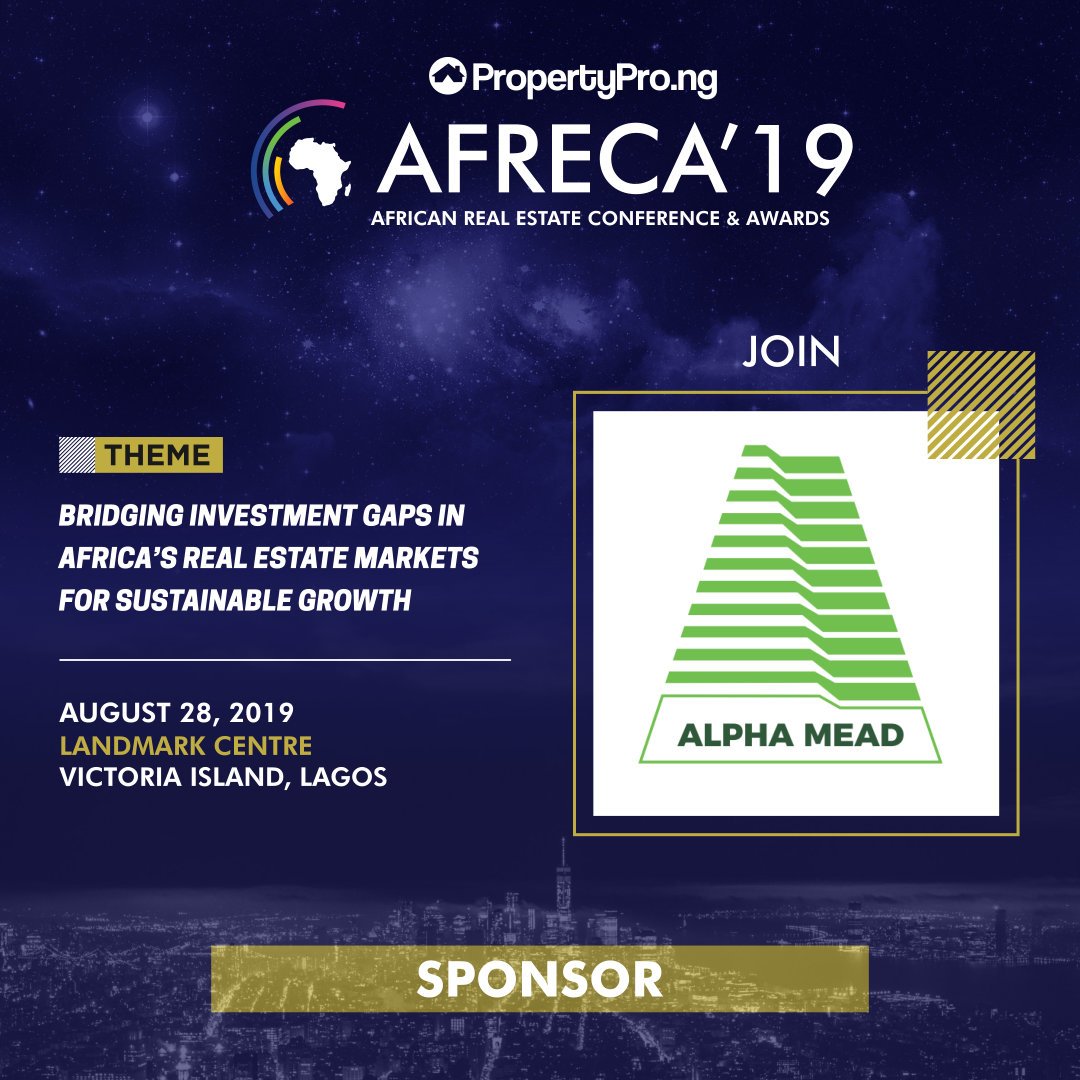 PropertyProNG's tweet photo. Meet Our Sponsor,

@AlphaMead provides robust business support services to local and international Real Estate investors or owners with interests in Facilities Management, Real Estate Development and Advisory, Security Systems etc.

#AFRECA #AFRECA19 #PropertyProNG #RealEstate https://t.co/vu2sBtcloj