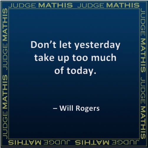 "Don’t let yesterday take up too much of today.”
 – Will Rogers #Quote