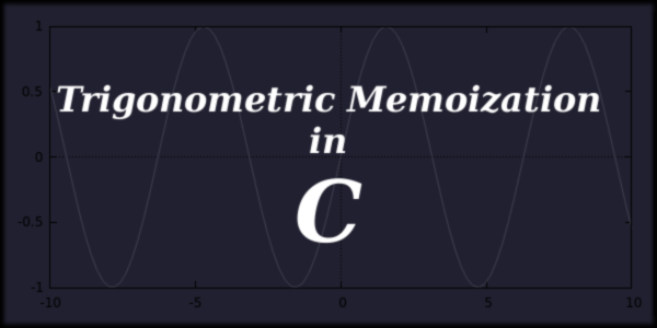 code_in_c's tweet image. Trigonometric Memoization in C
codedrome.com/trigonometric-…
#cprogramming #programming #coding